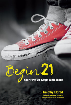 Begin21: Your First 21 Steps With Jesus,Used