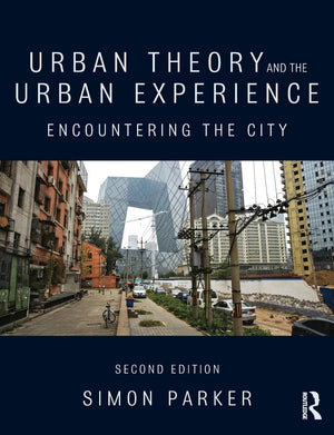 Urban Theory and the Urban Experience,Used