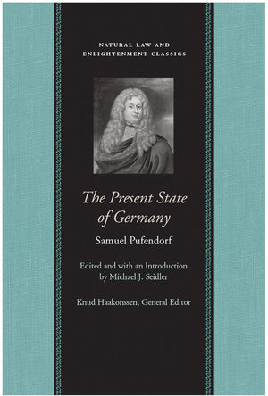 The Present State of Germany (Natural Law and Enlightenment Classics),Used
