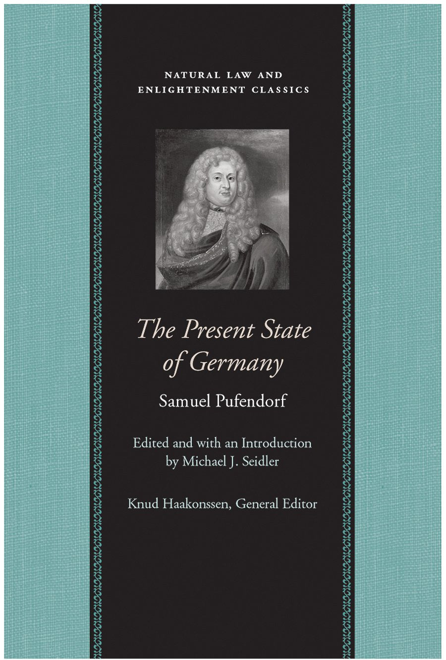 The Present State of Germany (Natural Law and Enlightenment Classics),Used