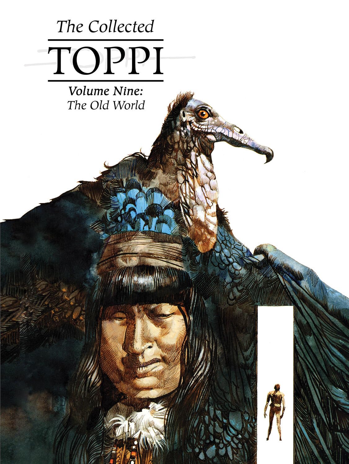 The Collected Toppi Vol 9: The Old World (Collected Toppi, 9),New