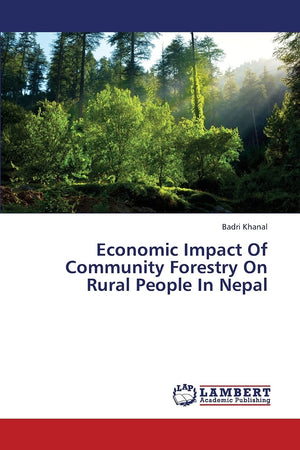 Economic Impact Of Community Forestry On Rural People In Nepal,Used