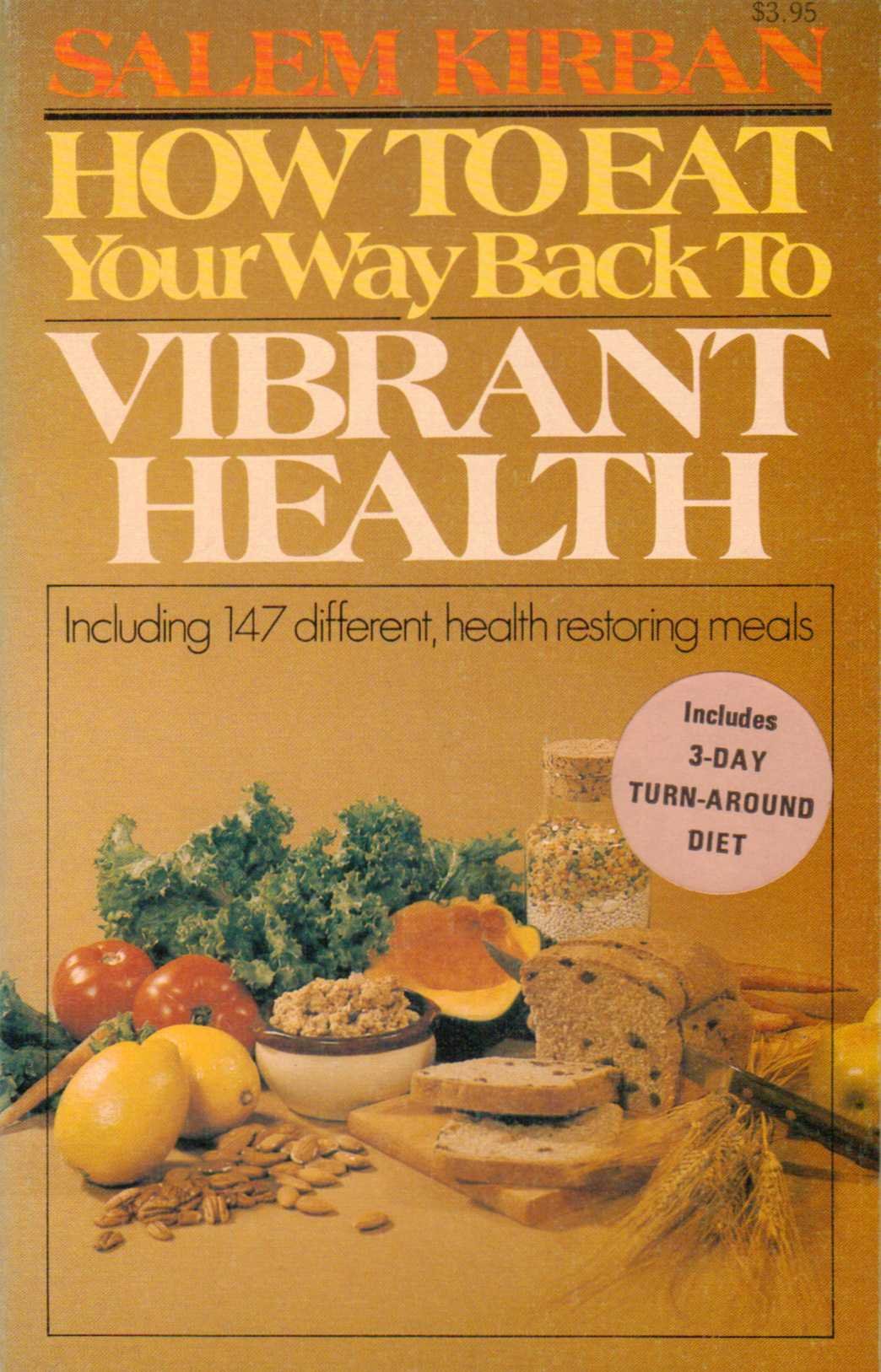 How to Eat Your Way to Vibrant Health,Used