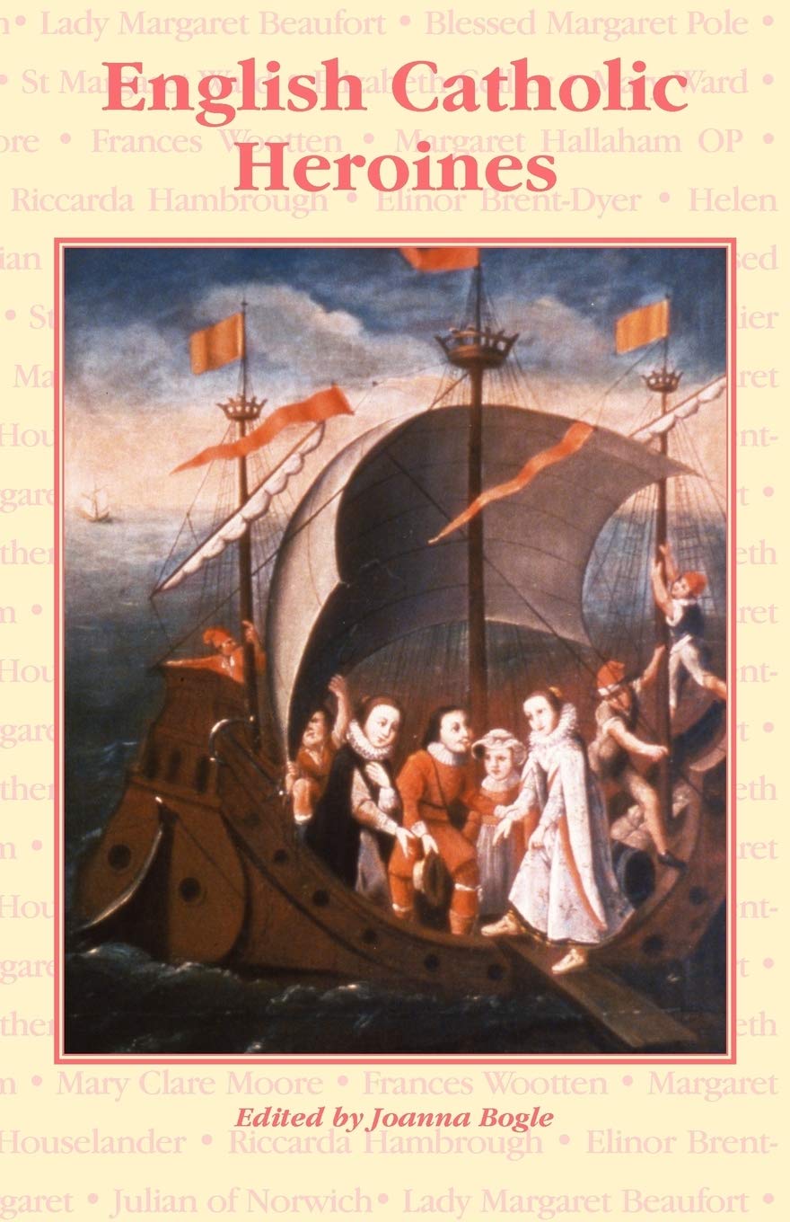 English Catholic Heroines,Used