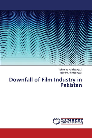 Downfall of Film Industry in Pakistan,Used