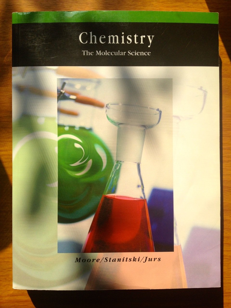 Chemistry: The Molecular Science, Enhanced Review Version (with General ChemistryNOW) (Available 2010 Titles Enhanced Web Assign,Used
