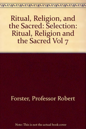 Ritual, Religion, and the Sacred,Used