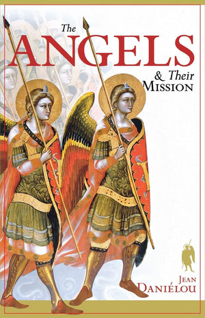 The Angels and Their Mission,Used