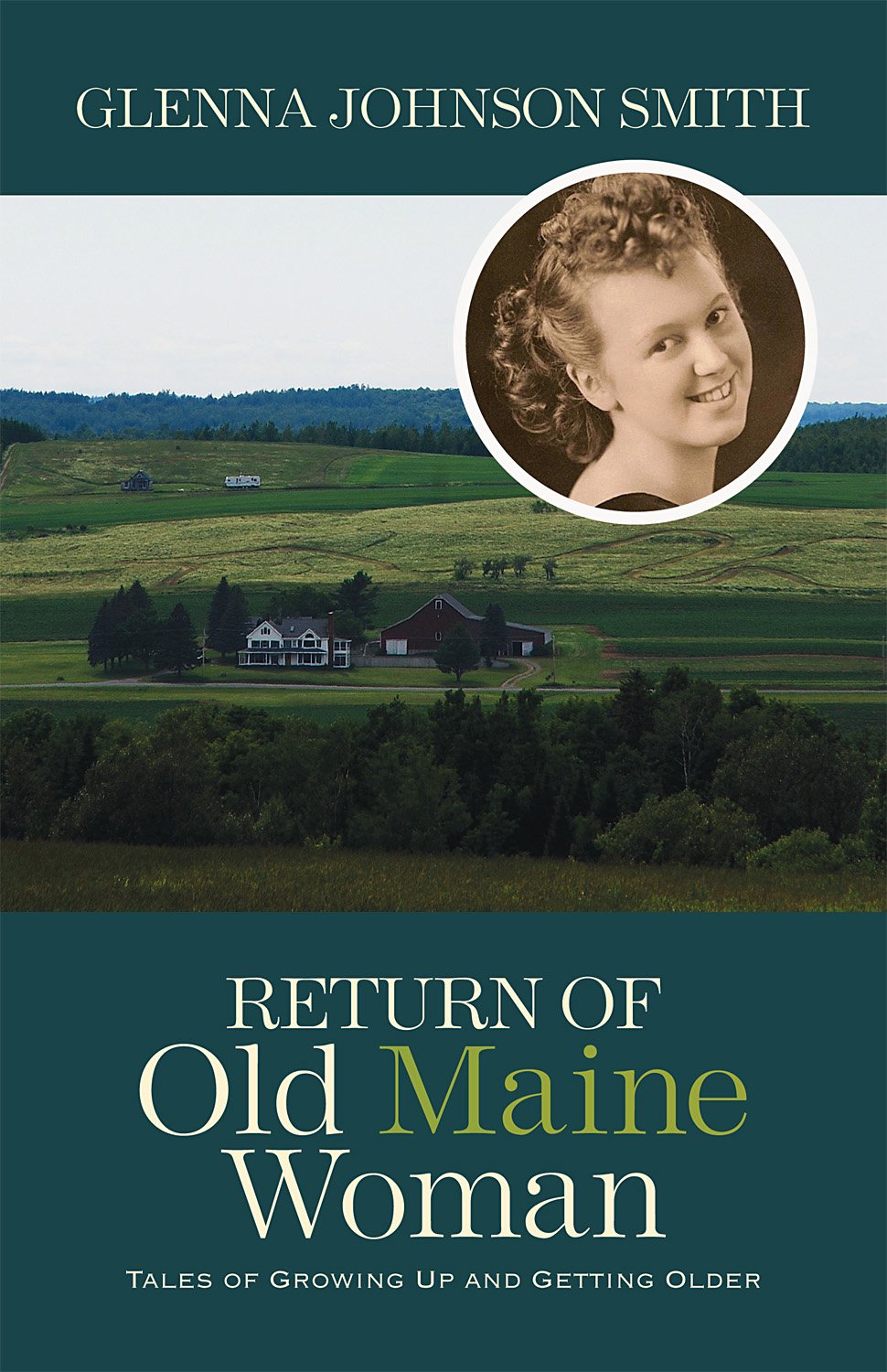 Return of Old Maine Woman: Tales of Growing Up and Getting Older,Used