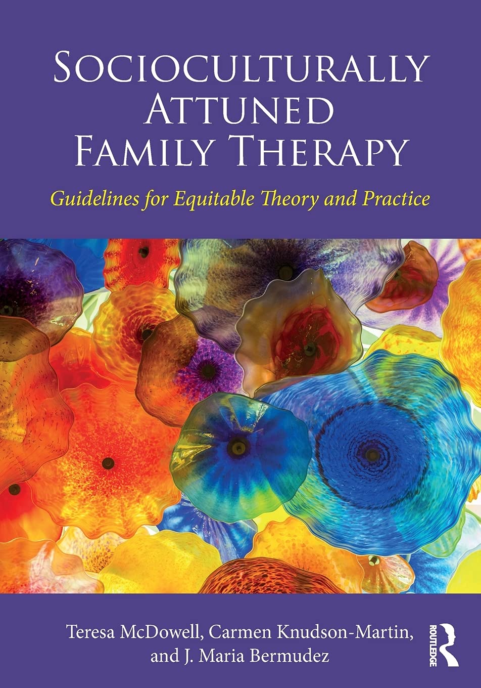 Socioculturally Attuned Family Therapy: Guidelines for Equitable Theory and Practice,Used
