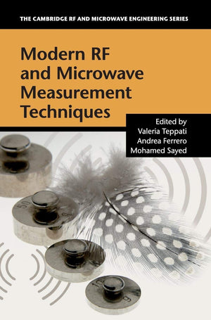 Modern RF and Microwave Measurement Techniques (The Cambridge RF and Microwave Engineering Series),Used