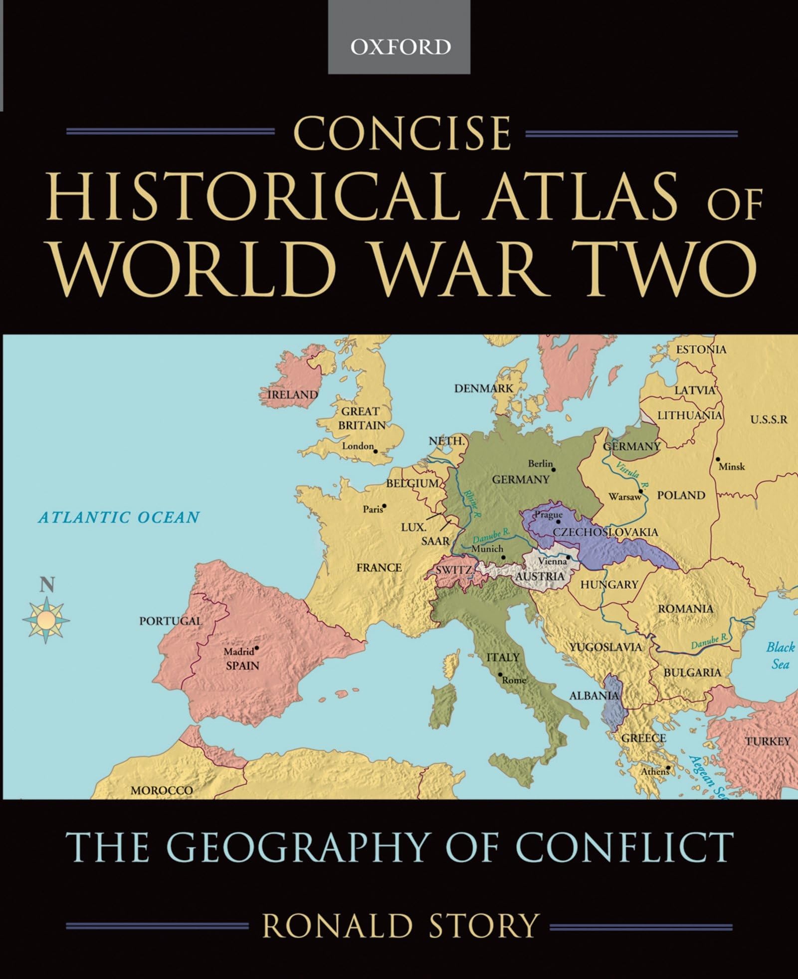 CONCISE HISTORICAL ATLAS OF WORLD WAR TWO:THE GEOGRAPHY OF CONFLICT-Used Condition