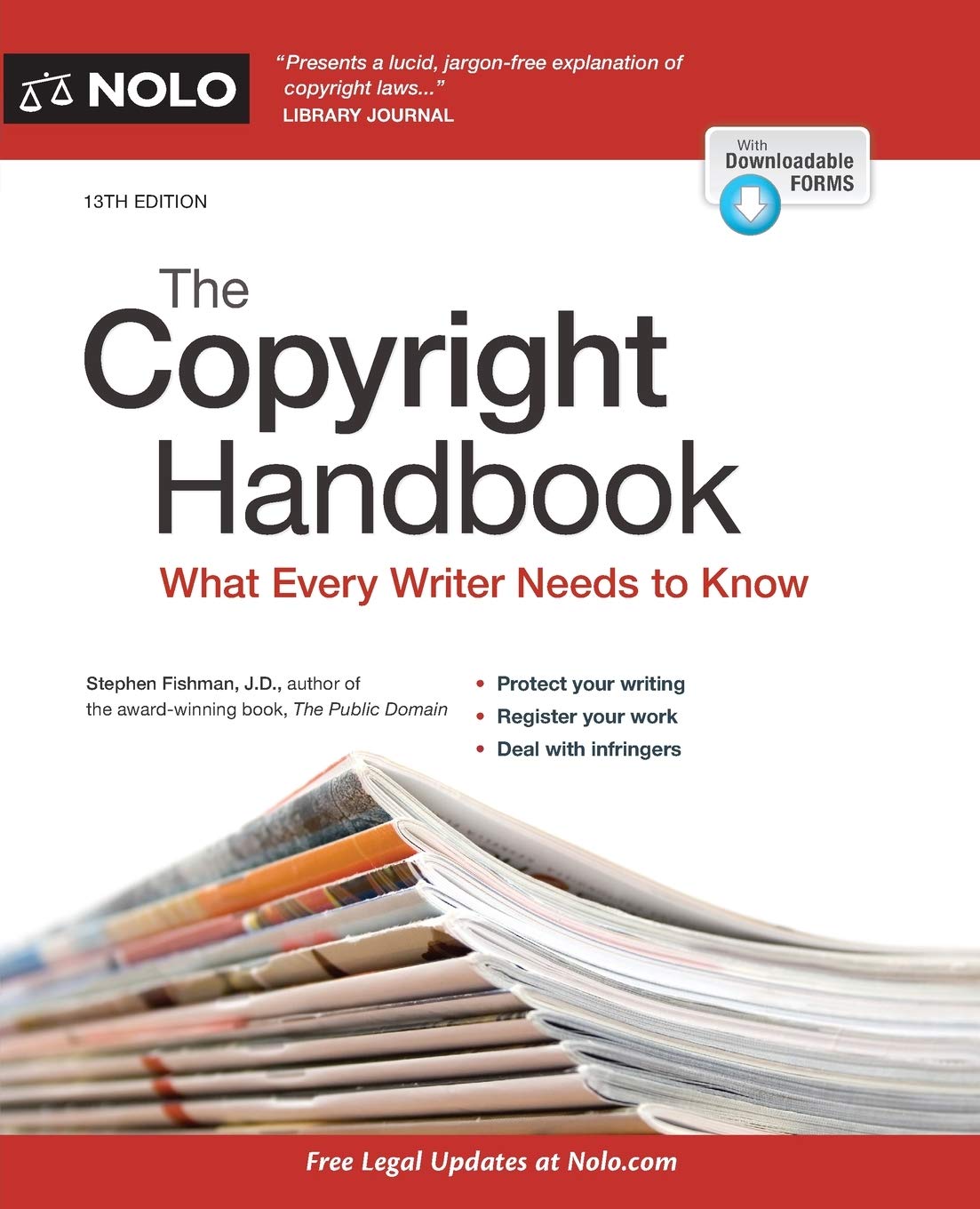 Copyright Handbook, The: What Every Writer Needs To Know