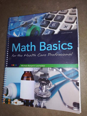 Math Basics for Health Care Professionals (4th Edition),Used