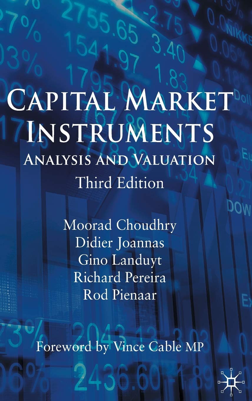 Capital Market Instruments: Analysis And Valuation,Used