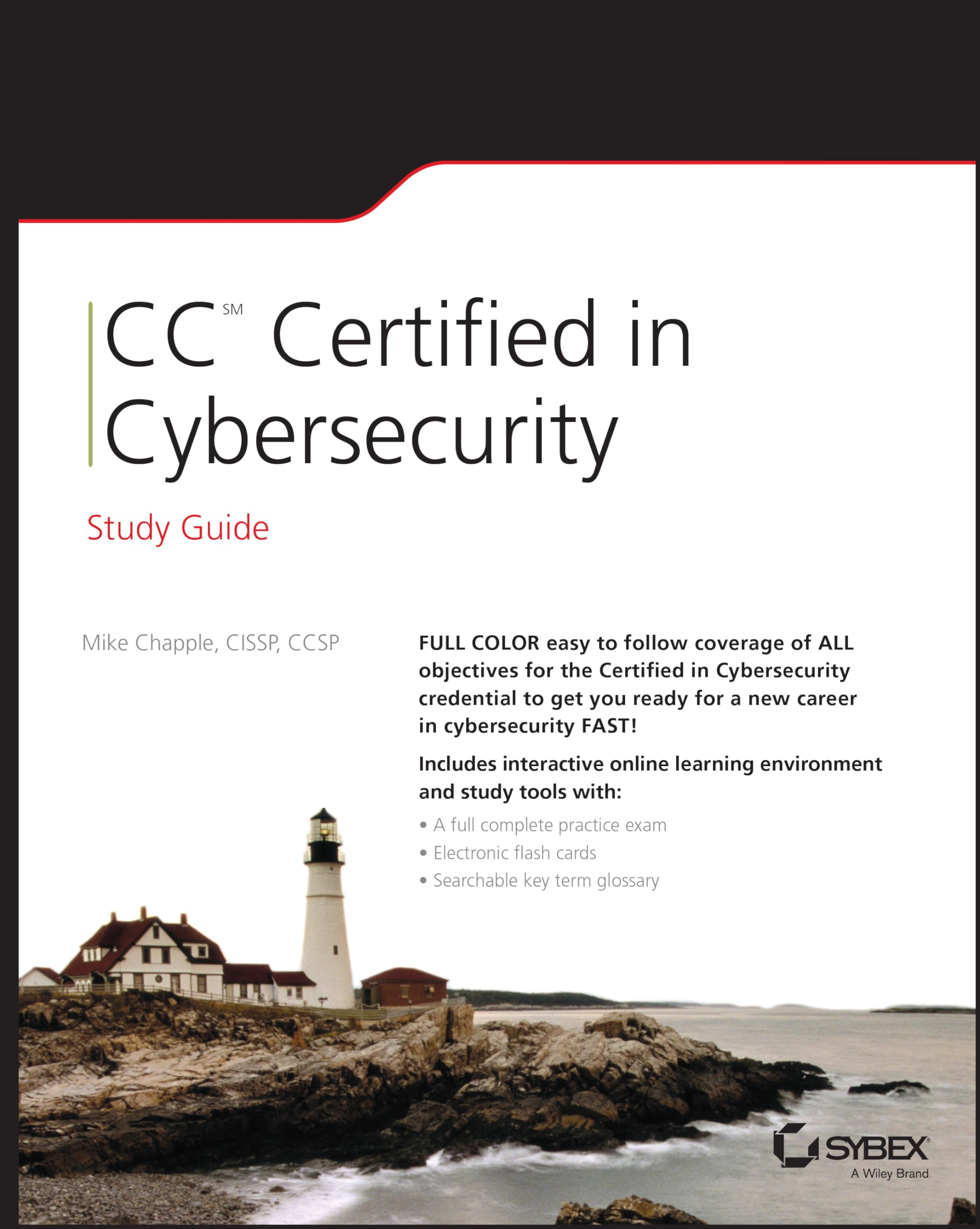 Cc Certified In Cybersecurity Study Guide (Sybex Study Guide),New