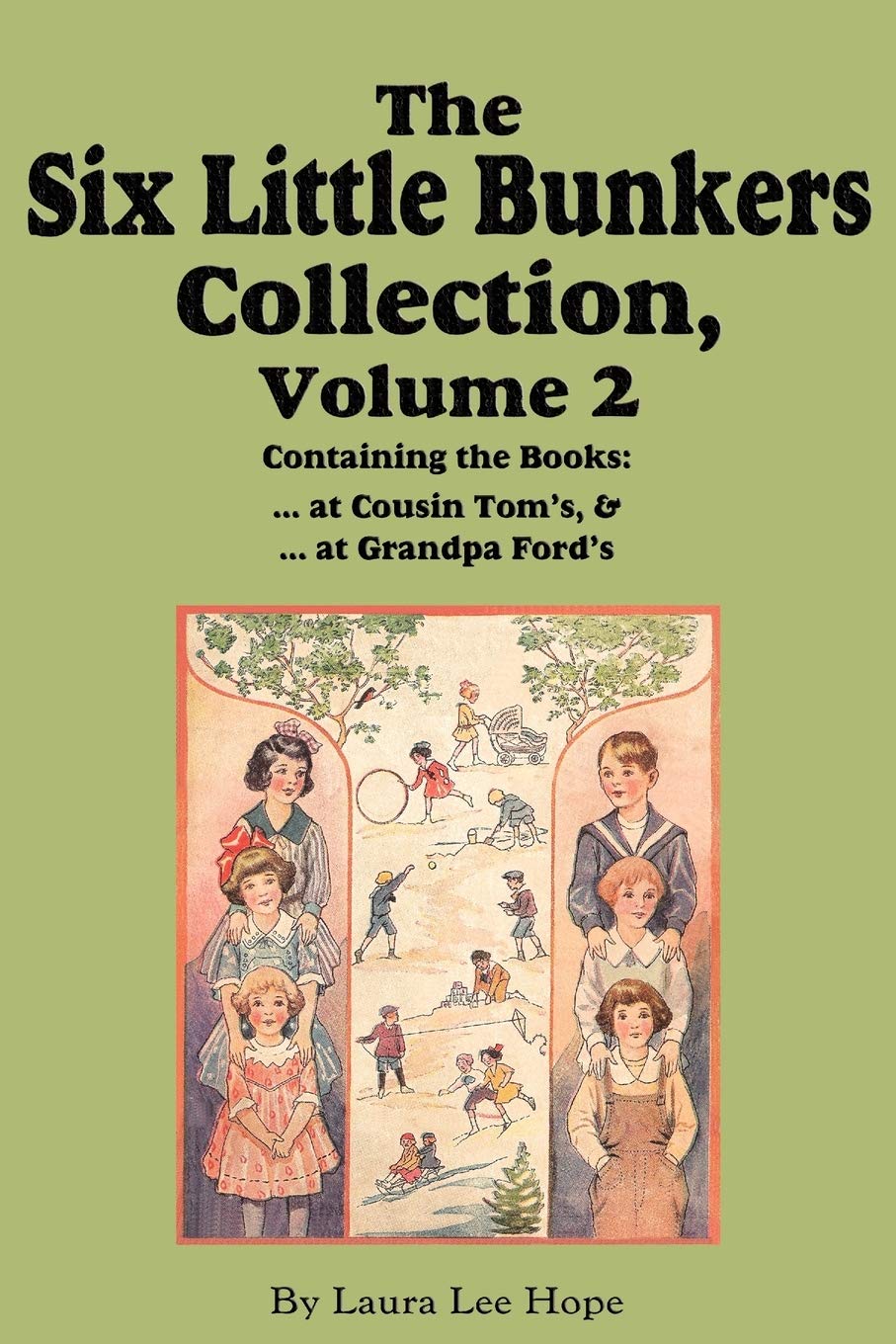 The Six Little Bunkers Collection, Volume 2: ...At Cousin Tom'S; ... At Grandpa Ford'S,Used