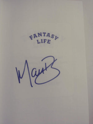 Fantasy Life: The Outrageous, Uplifting, and Heartbreaking World of Fantasy Sports from the Gu y Who s Lived It,New