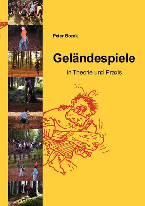 Gelndespiele: in Theorie und Praxis (German Edition),Used