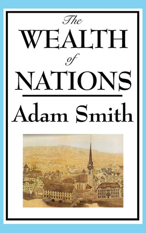 The Wealth of Nations: Books 15,New