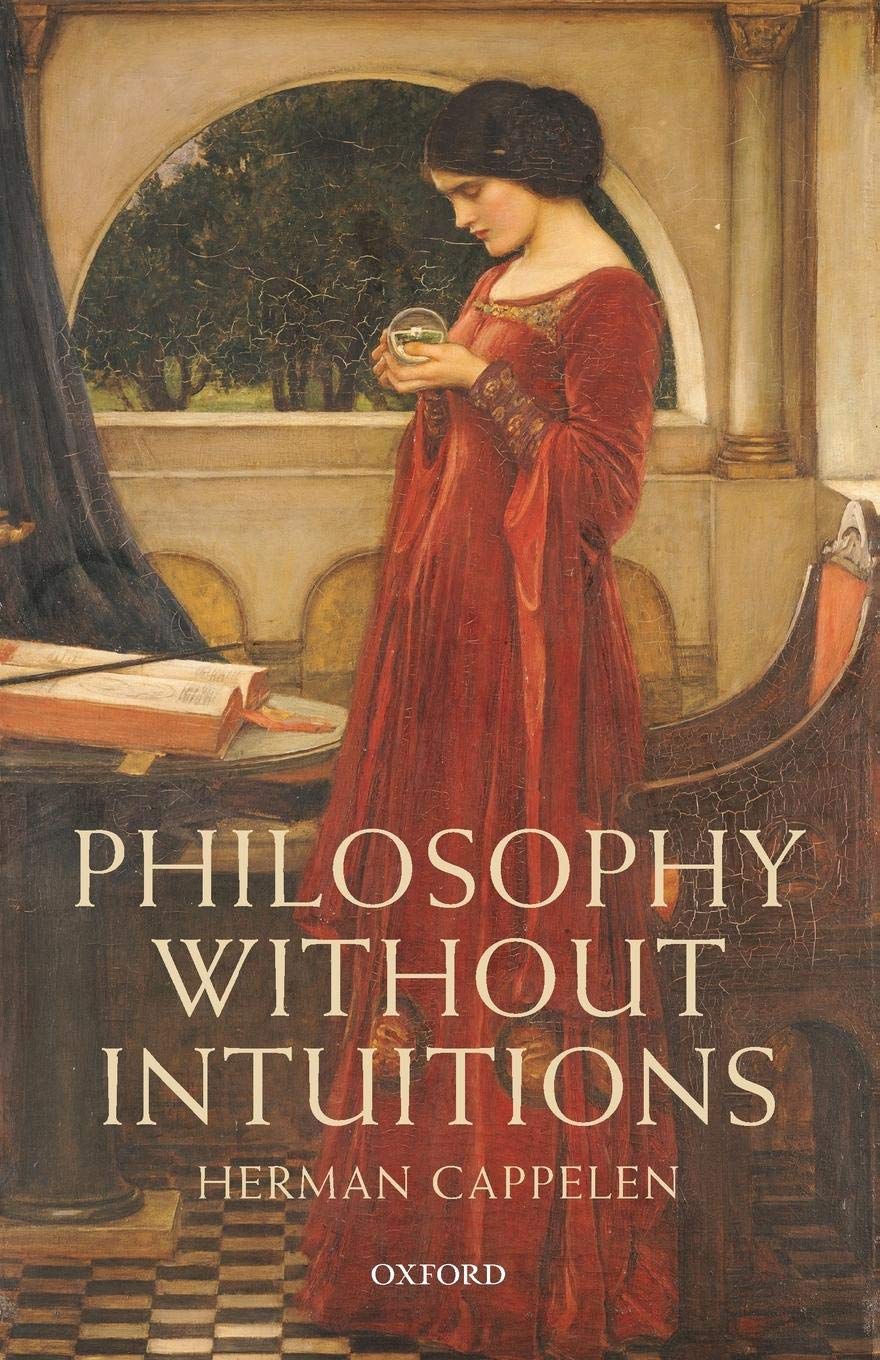Philosophy Without Intuitions,Used