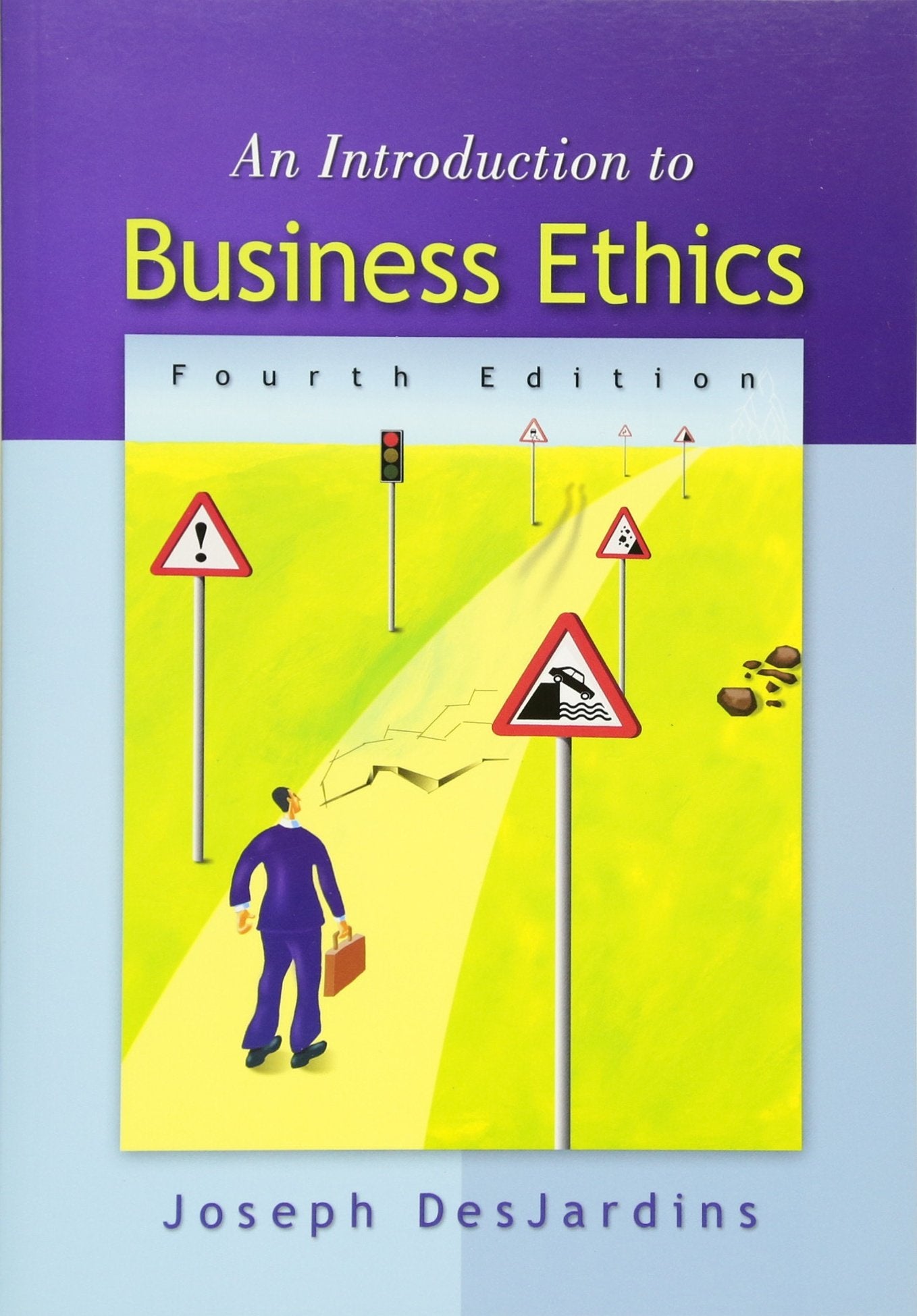 An Introduction To Business Ethics,New