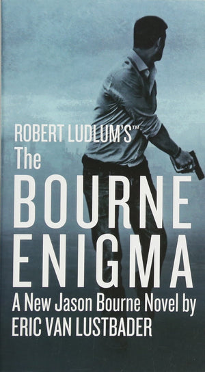 Robert Ludlum s (TM) The Bourne Enigma (Jason Bourne Series, 13)