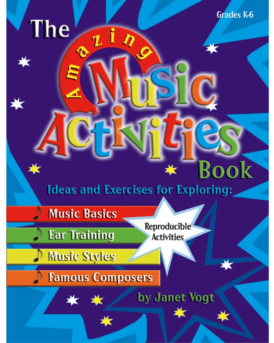 The Amazing Music Activities Book: Ideas and Exercises for Exploring: Music Basics, Ear Training, Music Styles, and Famous Compo,Used