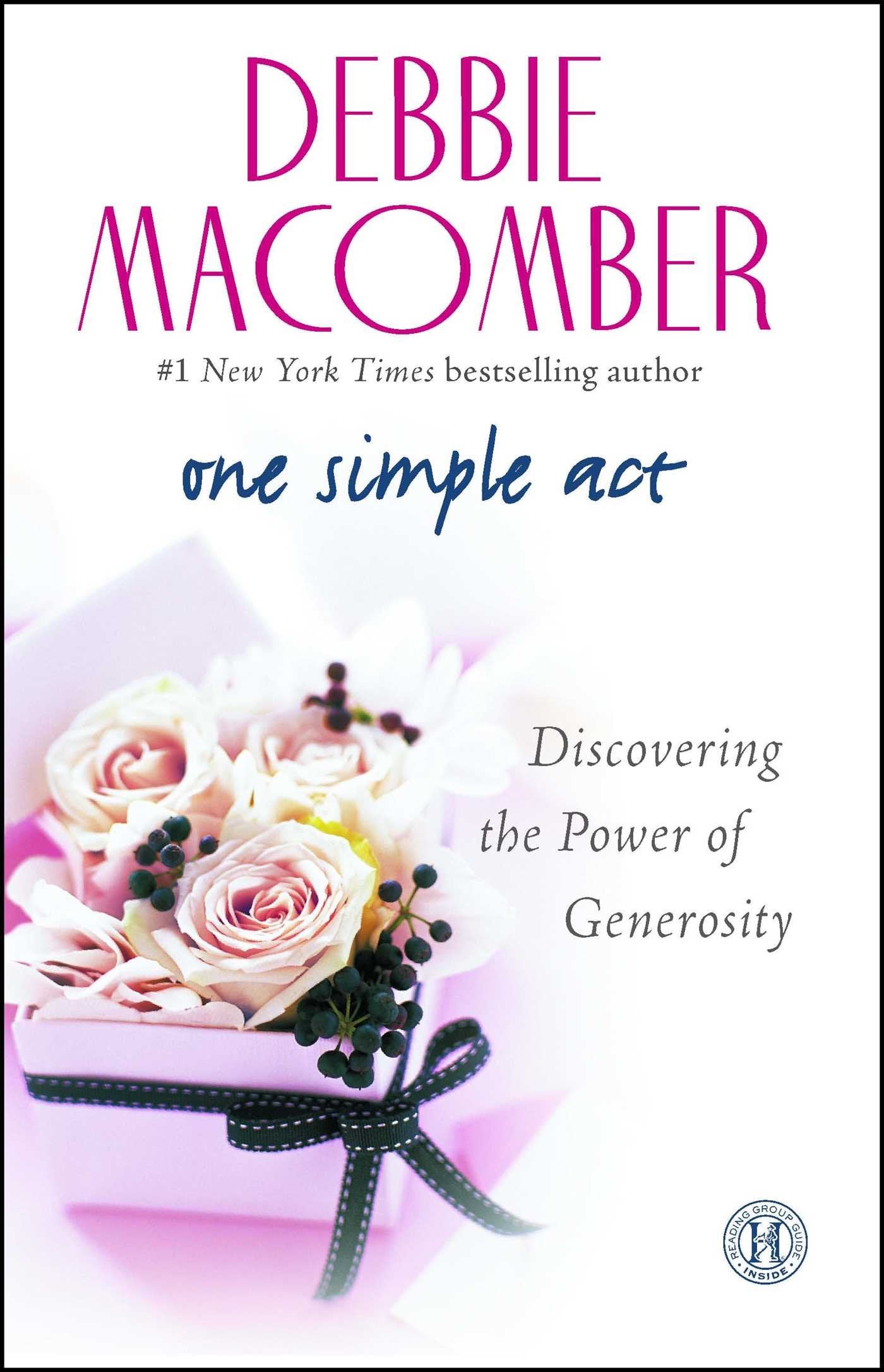 One Simple Act: Discovering the Power of Generosity,Used