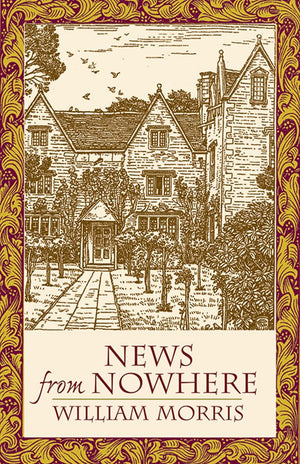 News From Nowhere (Dover Books On Literature & Drama),New