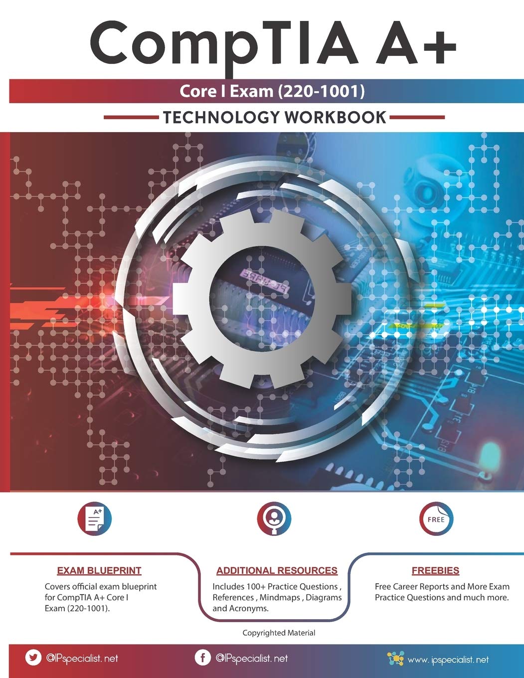 CompTIA A+ Core I Exam(2201001) Technology Workbook,Used