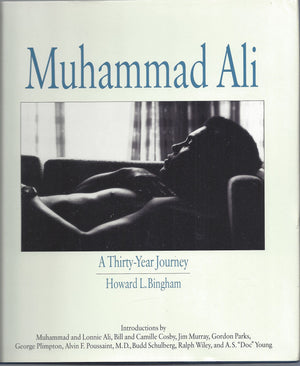 Muhammad Ali: A Thirty Year Journey,New