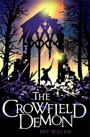 The Crowfield Demon (Crowfield Curse)