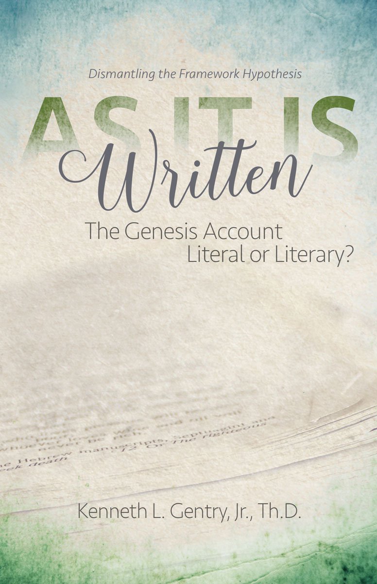 As It Is Written: The Genesis Account Literal or Literary?,Used