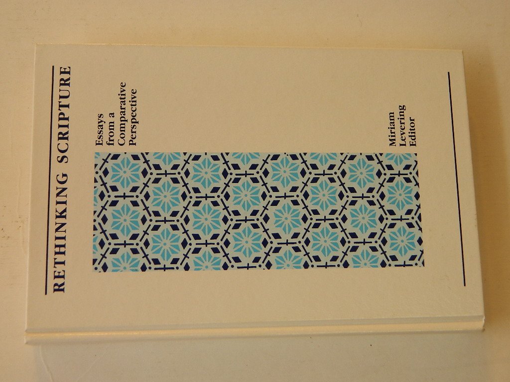 Rethinking Scripture: Essays from a Comparative Perspective,Used