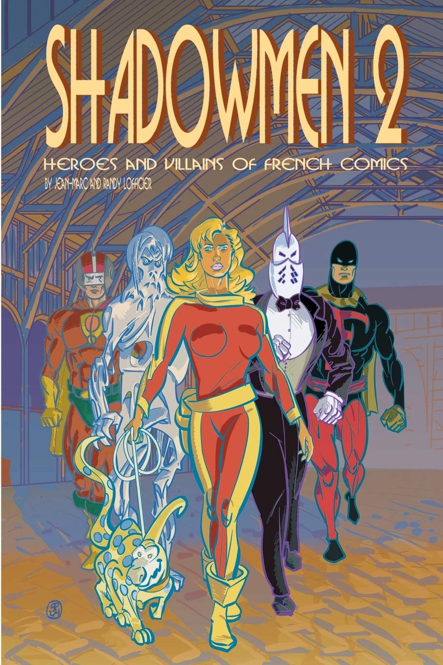 Shadowmen 2: Heroes And Villains Of French Comics,Used