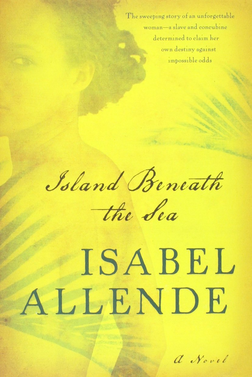 Island Beneath The Sea: A Novel