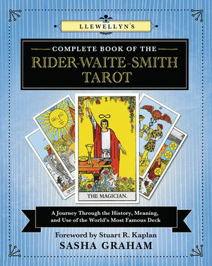 Llewellyn's Complete Book of the RiderWaiteSmith Tarot: A Journey Through the History, Meaning, and Use of the World's Most Fa,New
