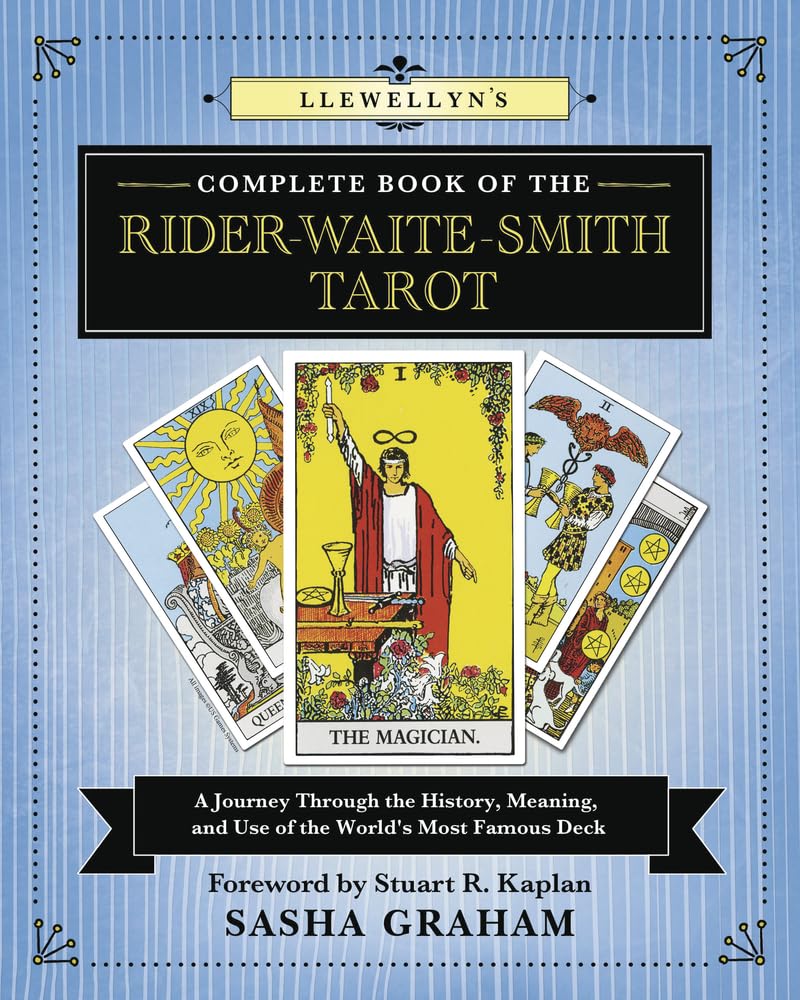 Llewellyn's Complete Book of the RiderWaiteSmith Tarot: A Journey Through the History, Meaning, and Use of the World's Most Fa,New