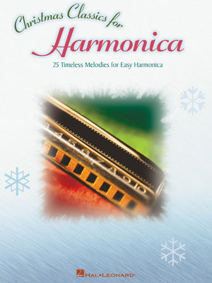 Christmas Classics for Harmonica: 25 Timeless Melodies for Easy Harmonica,Used