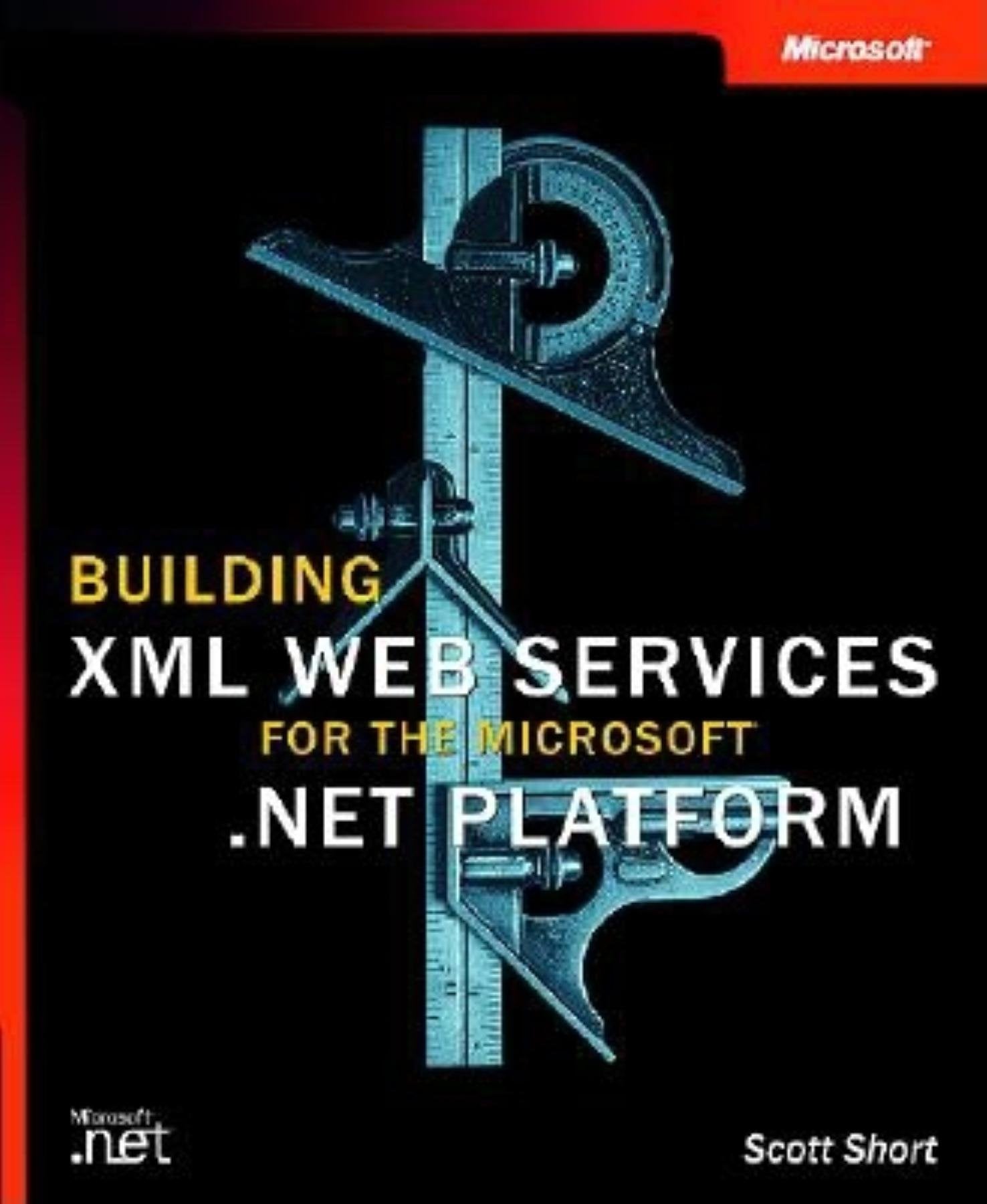 Building XML Web Services for the Microsoft .Net Platform,Used