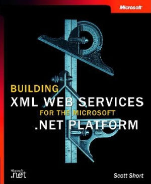 Building XML Web Services for the Microsoft .Net Platform,Used