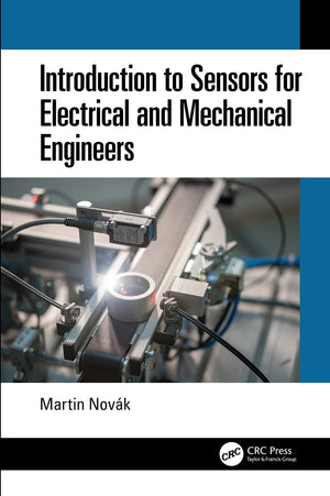 Introduction to Sensors for Electrical and Mechanical Engineers,Used