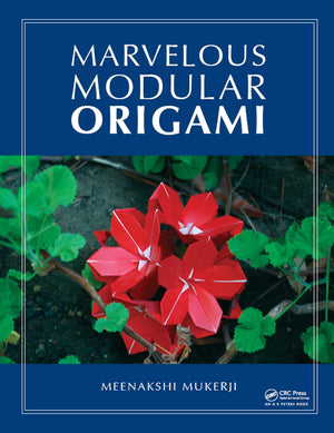 Marvelous Modular Origami (AK Peters/CRC Recreational Mathematics Series),Used