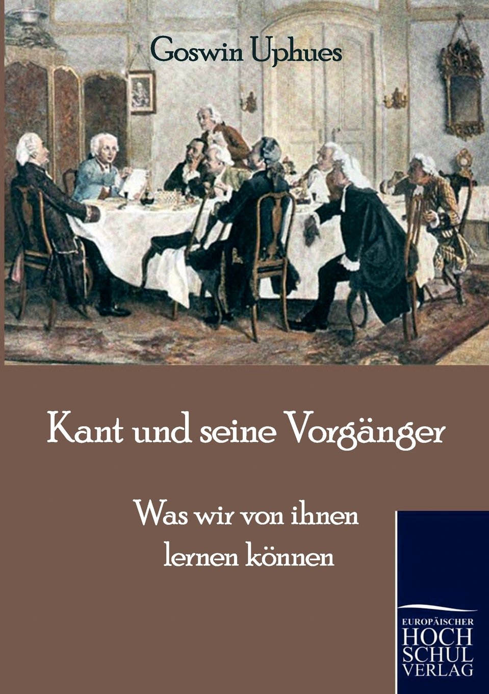 Kant und seine Vorgnger (German Edition),Used