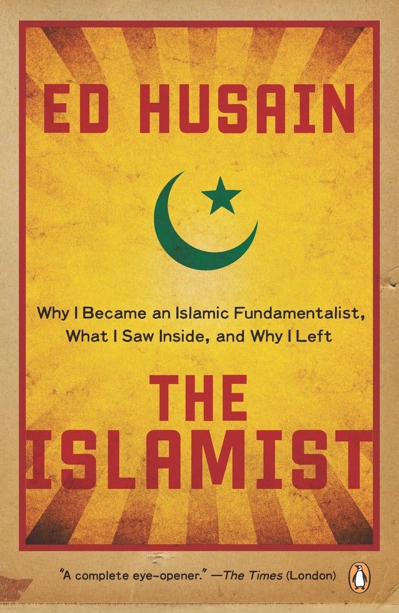 The Islamist: Why I Became an Islamic Fundamentalist, What I Saw Inside, and Why I Left,Used