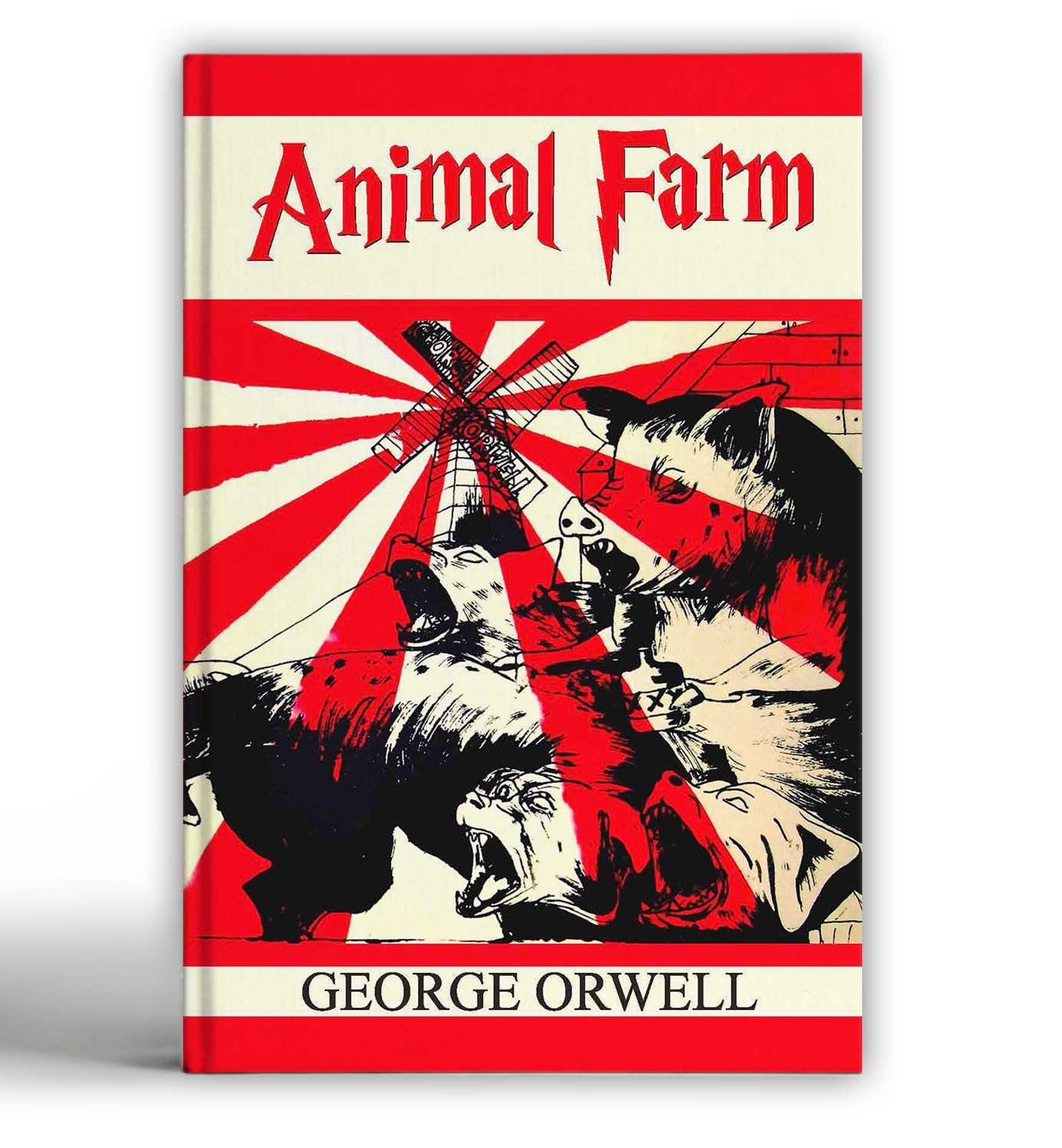 Animal Farm By George Orwell | A Political Satire On Totalitarianism, Corruption Of Power And The Illusion Of Equality In Society [Paperback - English Edition]