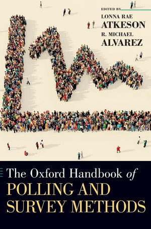 The Oxford Handbook of Polling and Survey Methods (Oxford Handbooks),Used