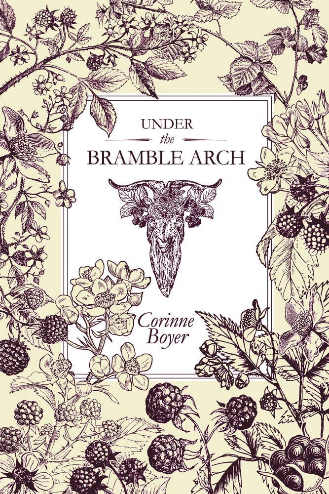 Under the Bramble Arch,New