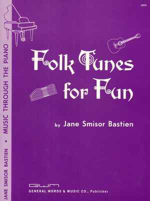 GP21  Folk Tunes for Fun  Bastien,Used